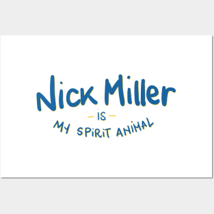 Nick Miller is my spirit animal Posters and Art